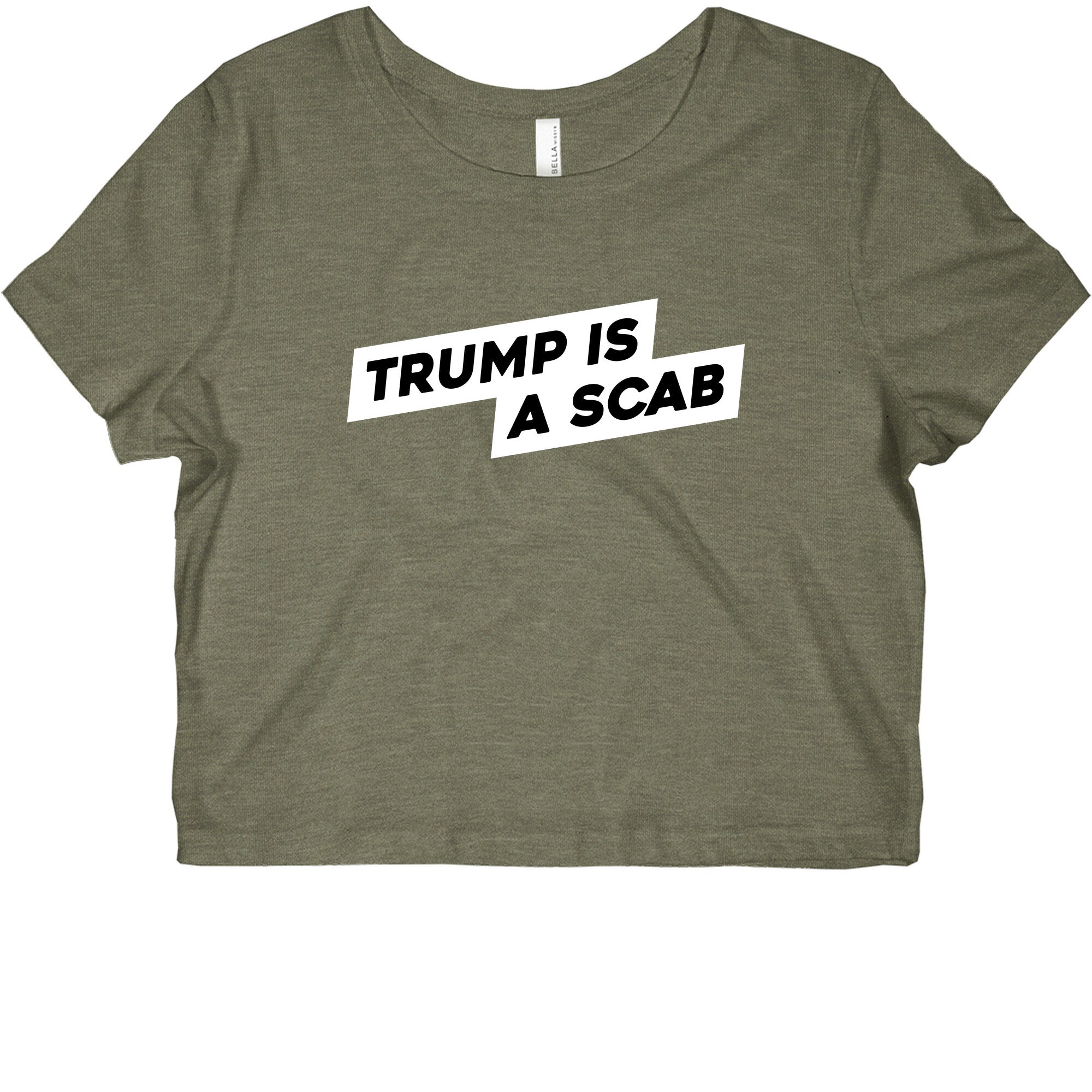 Trump is a Scab Graphic Baby Tee